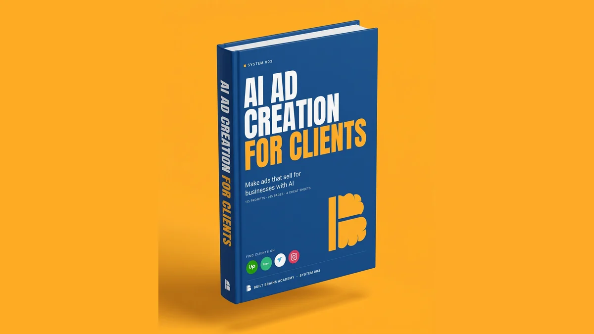 AI Ad Creation for Clients — Built Brains Academy system